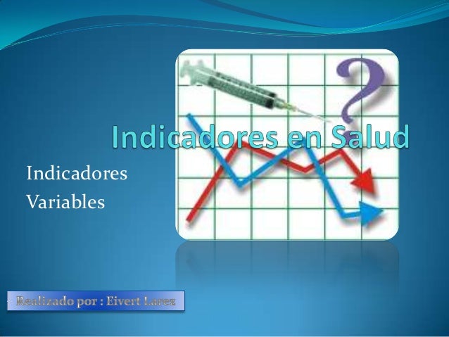 INDICADORES HOSPITALARIOS indicadores hospitalarios: