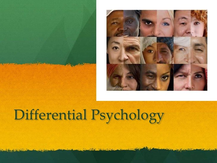 01 Intro to differential psychology