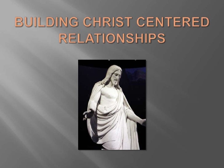 Christ centered dating relationship