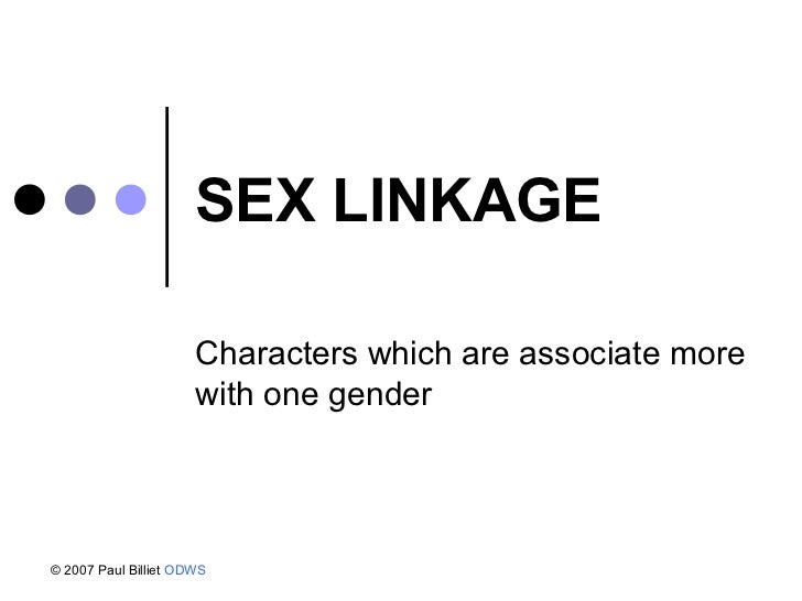What is sex linkage inheritance