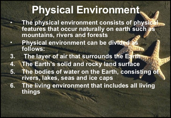 02 Chap 3 The Physical And Human Environment (Jan 08)