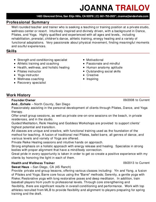 Pilates Instructor Resume Professional Summary Skills Work History JOANNA TRAILOV 1483 Glencrest Drive, San Elijo Hills, ...