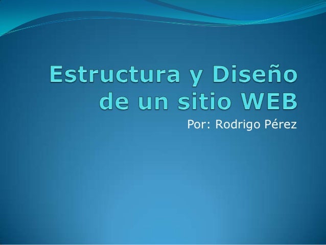 DISENO DE UN SITIO WEB diseno de un sitio web: