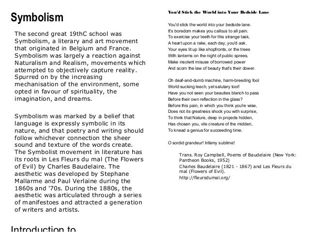 the use of realism naturalism and symbolism by charles baudelaire and paul verlaine Transcript of against realism: symbolism and the rise of the avant garde by charles baudelaire pioneers & methods realism. the use of realism naturalism and symbolism by charles baudelaire and paul verlaine Transcript of against realism: symbolism and the rise of the avant garde by charles baudelaire pioneers & methods realism.