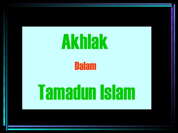 pendahuluan folio tamadun islam View folio titas from mcm bb05 at selangor international islamic university college 10 pendahuluan tamadun dalam islam adalah bermatlamat untuk. pendahuluan folio tamadun islam View folio titas from mcm bb05 at selangor international islamic university college 10 pendahuluan tamadun dalam islam adalah bermatlamat untuk.
