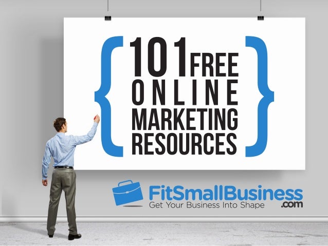 101 Free Online Marketing Resources For Entrepreneurs