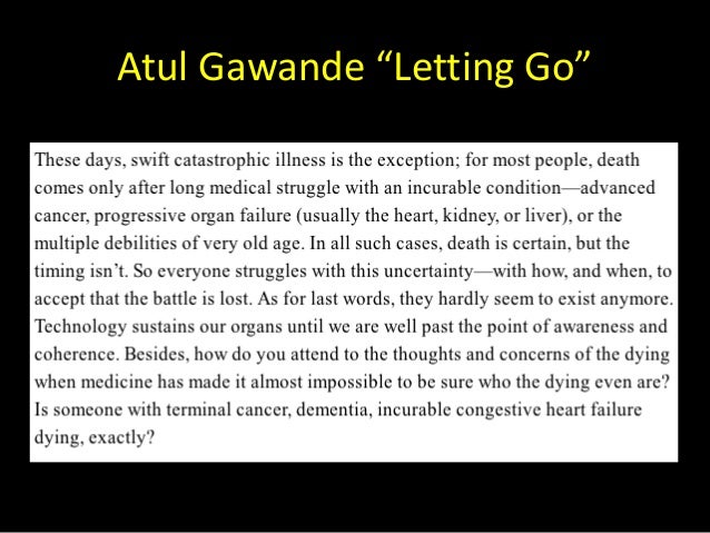 Atul Gawande “Letting Go”
 