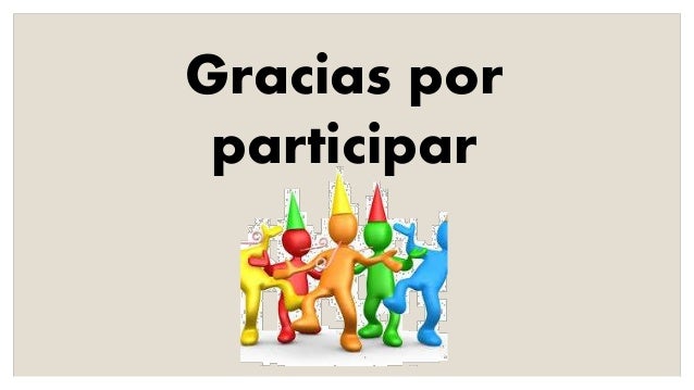 Resultado de imagen para gRACIAS POR PARTICIPAR