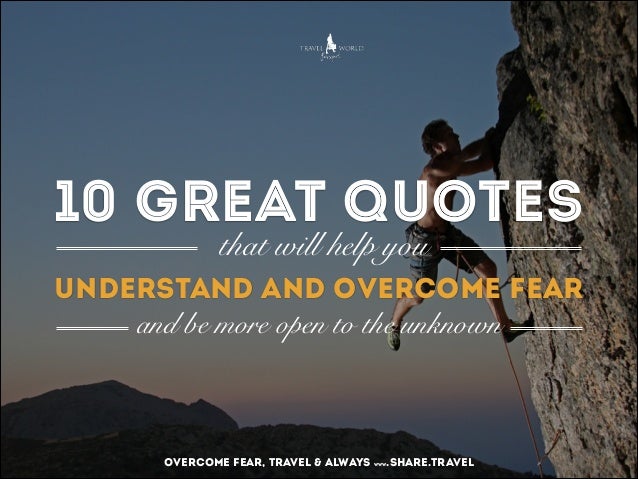 Conquering Fear Quotes. QuotesGram