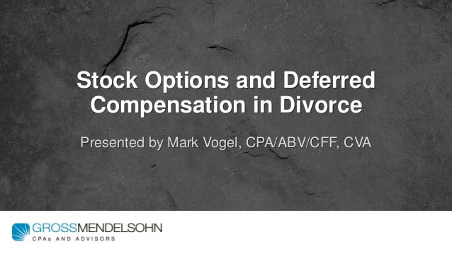 Stock options during divorce