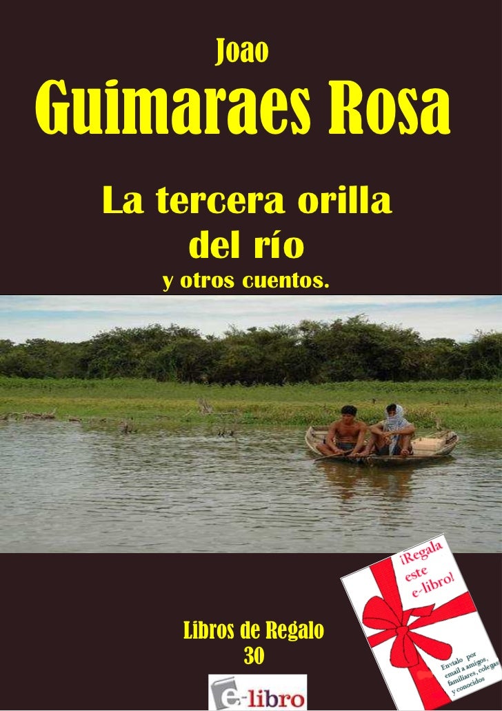 Resultado de imagen para la tercera margen del río joao guimaraes rosa