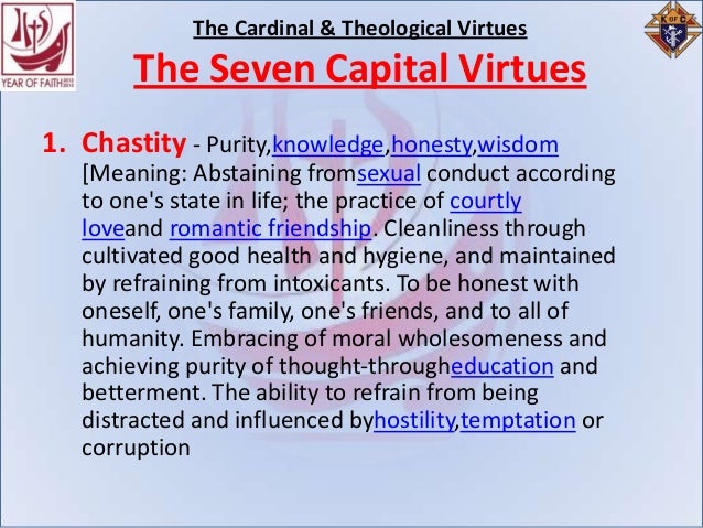 11 oct 2013 cardinal & theological virtues