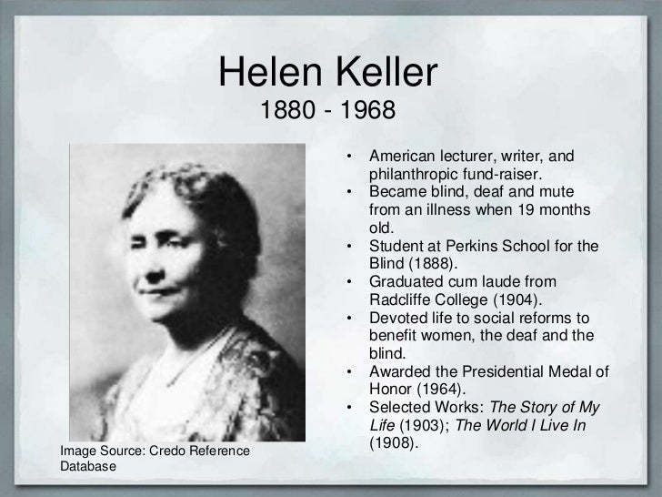 hellen kellers accomplishments Accomplishments challenges why do i why do i admire her character traits helen is impatient because she was used to getting what ever she wanted that when. hellen kellers accomplishments Accomplishments challenges why do i why do i admire her character traits helen is impatient because she was used to getting what ever she wanted that when.