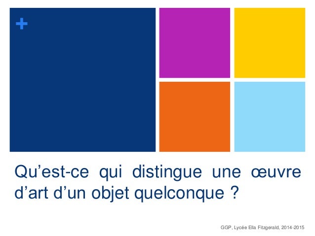 qu est ce qu une oeuvre d art dissertation qu est ce qu une oeuvre d art dissertation