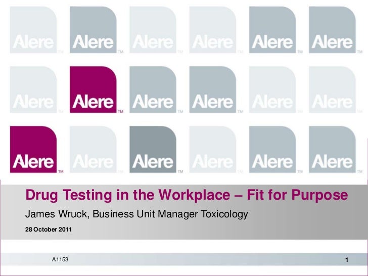 Drug Testing in the Workplace Fit for Purpose