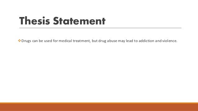Thesis Paper on Drug Addiction