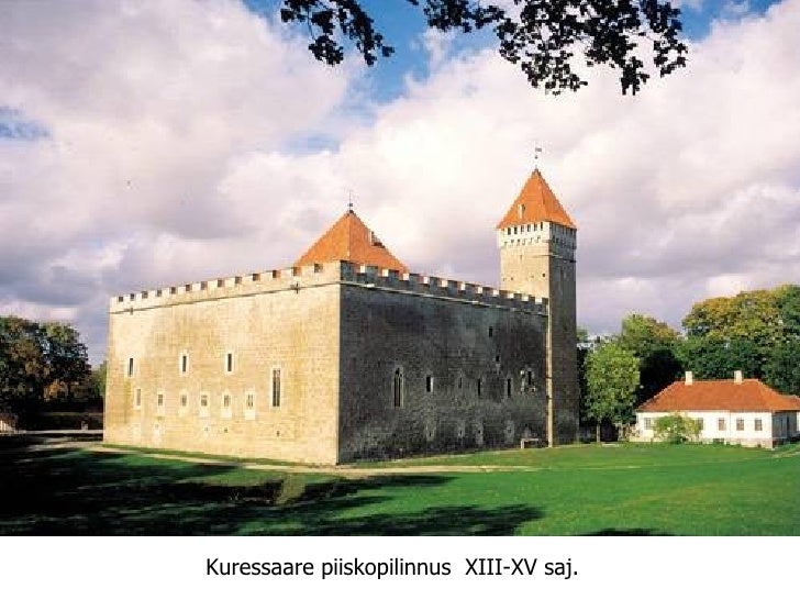 Kuressaare   piiskopilinnus .  XIII-XV   saj. 