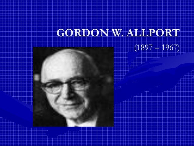 gordon allport essay gordon allport essay
