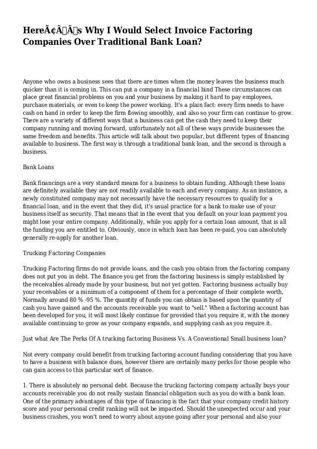 Here's Why I Would Select Invoice Factoring Companies Over Tradition⦠Here's Why I Would Select Invoice Factoring Companies Over Traditionâ¦