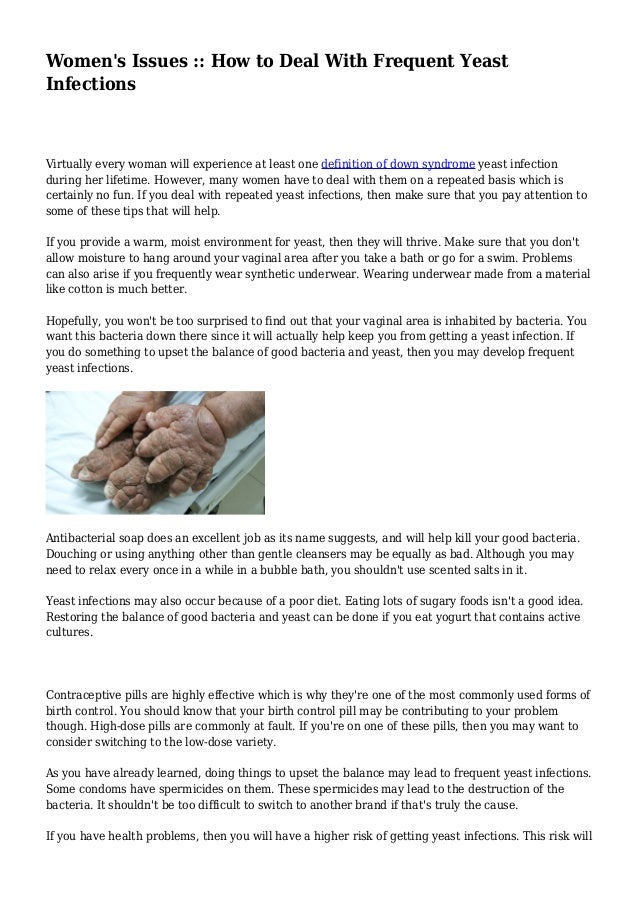 Women's Issues How to Deal With Frequent Yeast Infections
