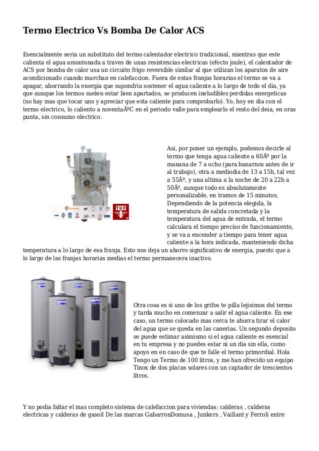 Pumps, Tubos, termo boiler: Calentador electrico vs gas