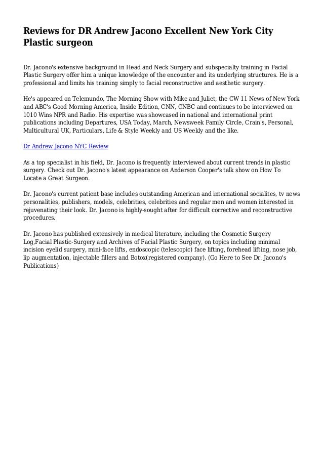 Reviews for DR Andrew Jacono Excellent New York City Plastic surgeon