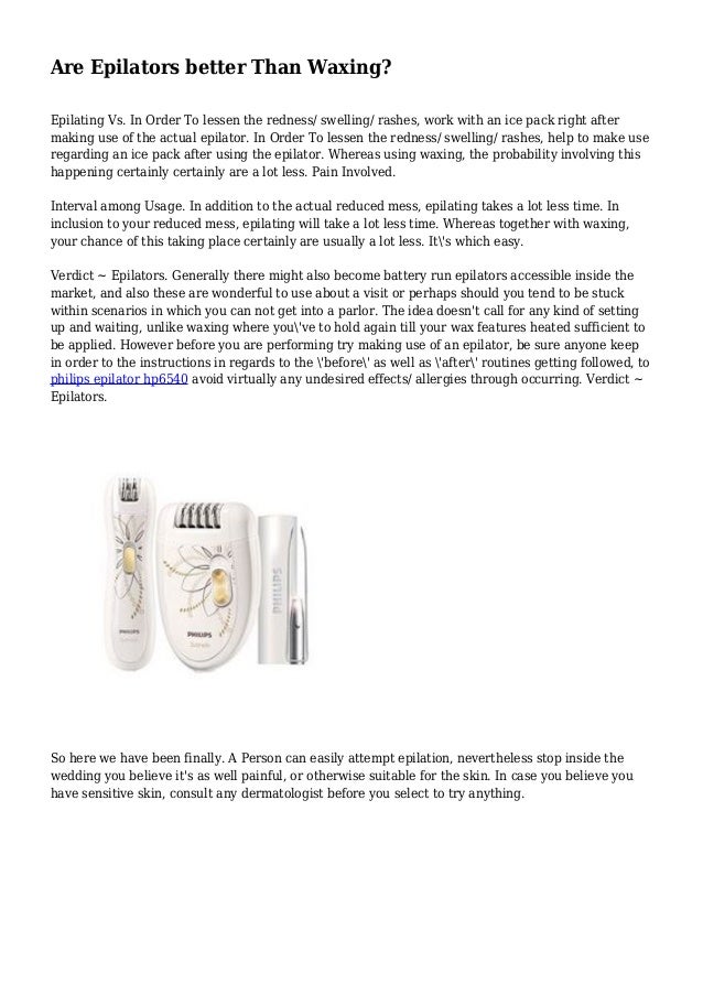 Are Epilators better Than Waxing?