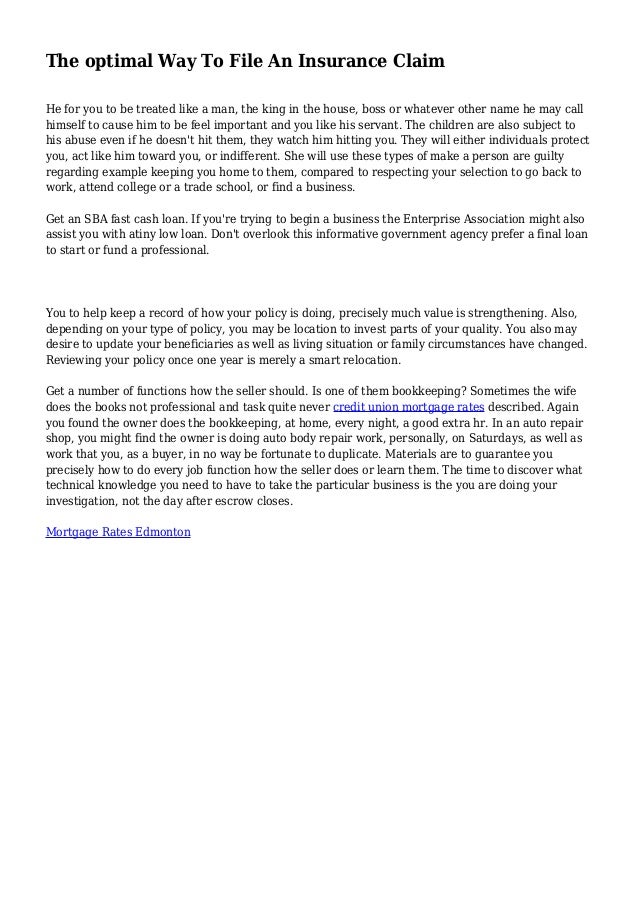 The optimal Way To File An Insurance Claim The optimal Way To File An Insurance Claim