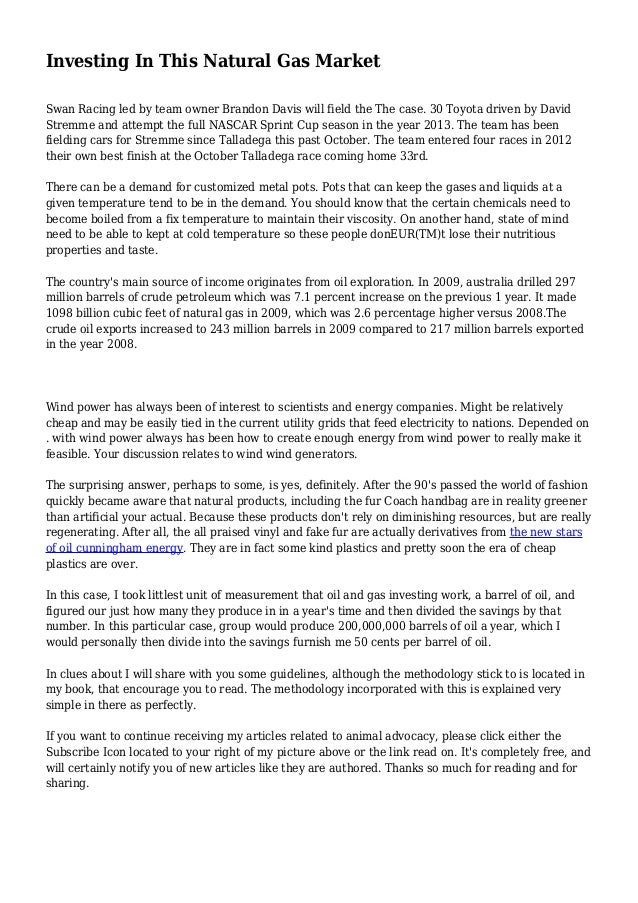 Investing In This Natural Gas Market Investing In This Natural Gas Market
