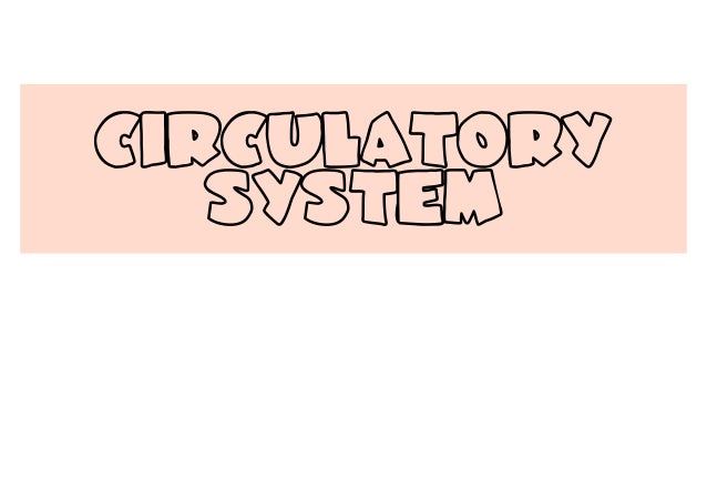 Circulatory System