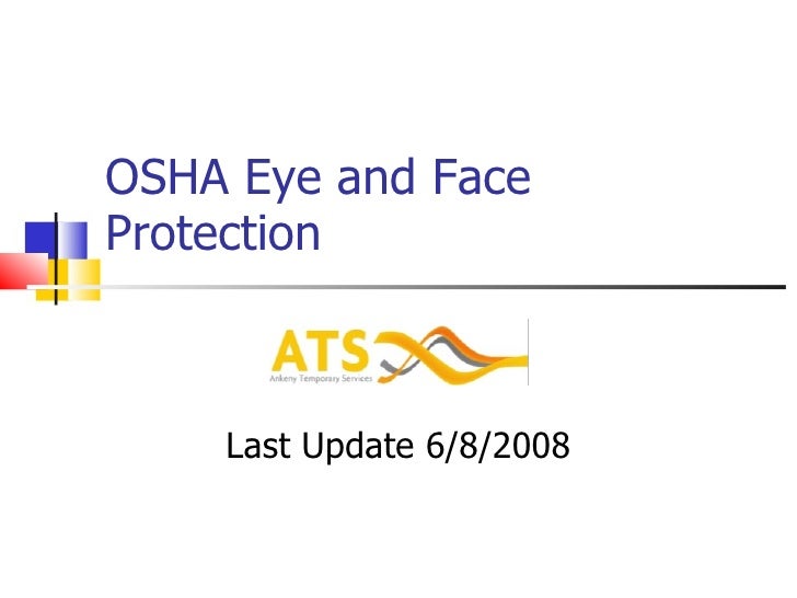 OSHA Eye and Face Protection