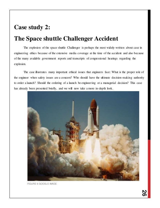 Engineering ethics case study the challenger disaster