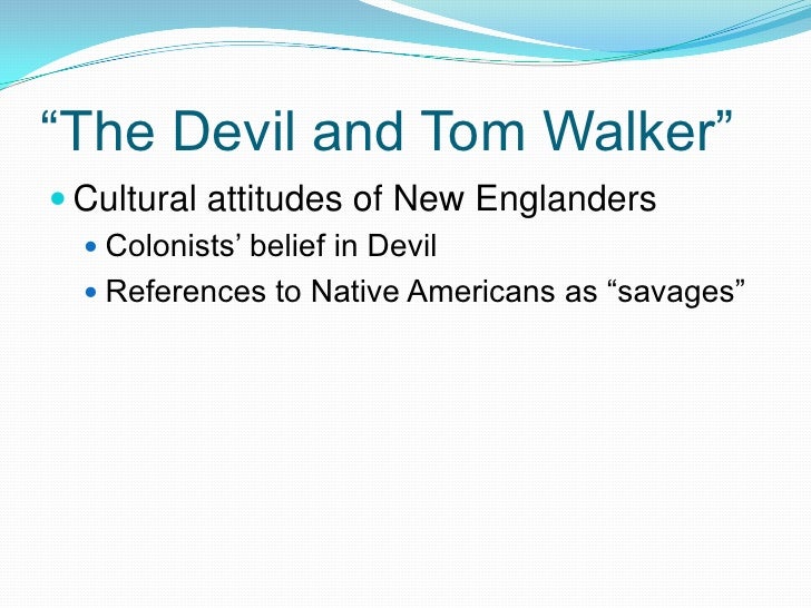 The devil and tom walker essay questions