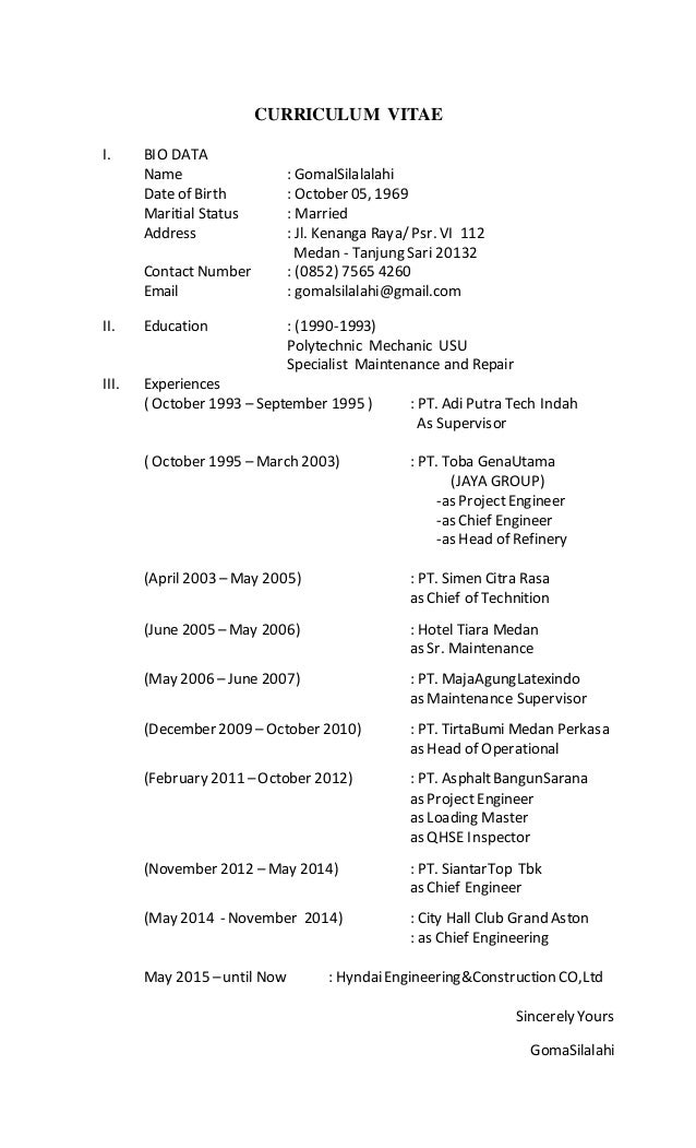 CV and Supporting Document. CURRICULUM VITAE I. BIO DATA Name : GomalSilalalahi Date of Birth : October 05, ... Cv Supporting Document Cv Supporting Document CV and Supporting Document. CURRICULUM VITAE I. BIO DATA Name : GomalSilalalahi Date of Birth : October 05, ...