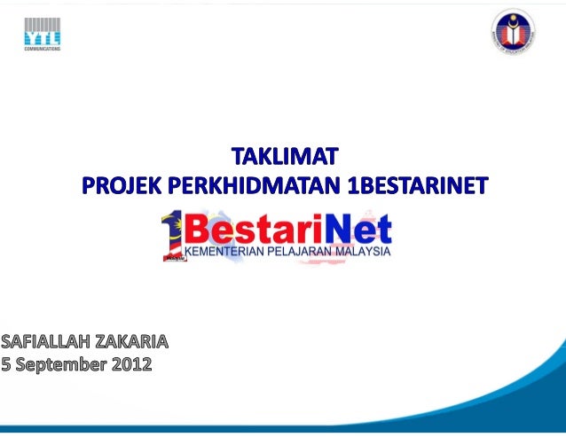 1BestariNet : Pengenalan 1BestariNet : Pengenalan