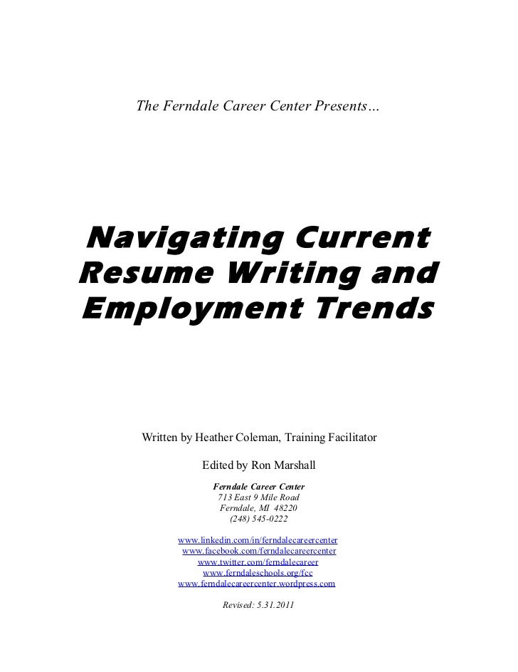 Current trends in resume writing 2012