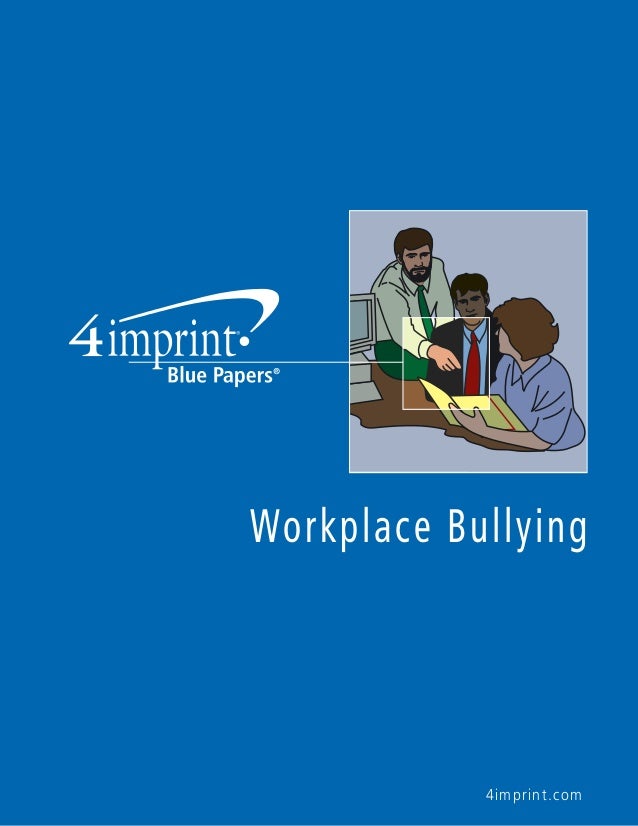 essay on bullying in the workplace Mgmt321:occupational health and safetyspring session 2004report: bullying in the workplacewith a focus on military bullying and implementing a management control and. essay on bullying in the workplace Mgmt321:occupational health and safetyspring session 2004report: bullying in the workplacewith a focus on military bullying and implementing a management control and.