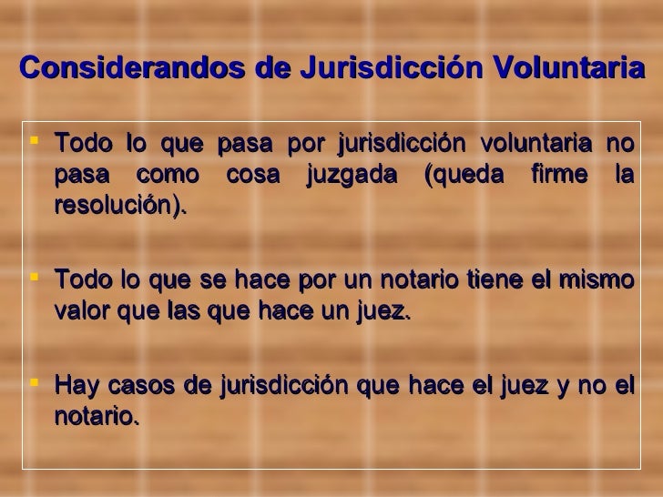 ley jurisdiccion voluntaria ley jurisdiccion voluntaria