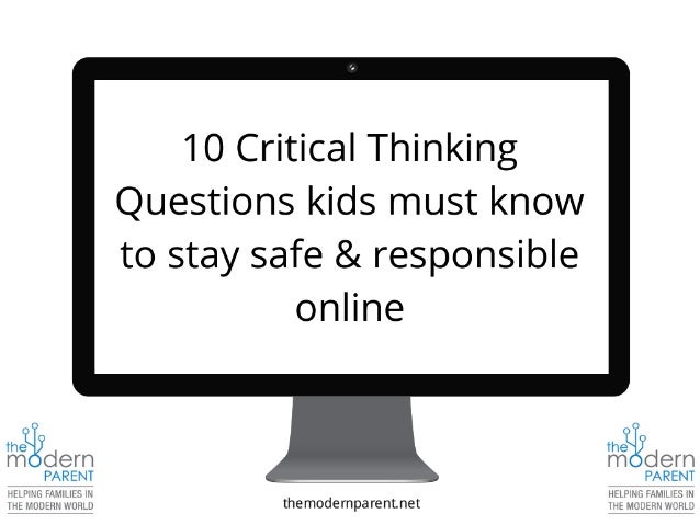critical thinking questions for students critical thinking questions for students
