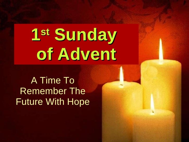 1st Sunday Of Advent Year C