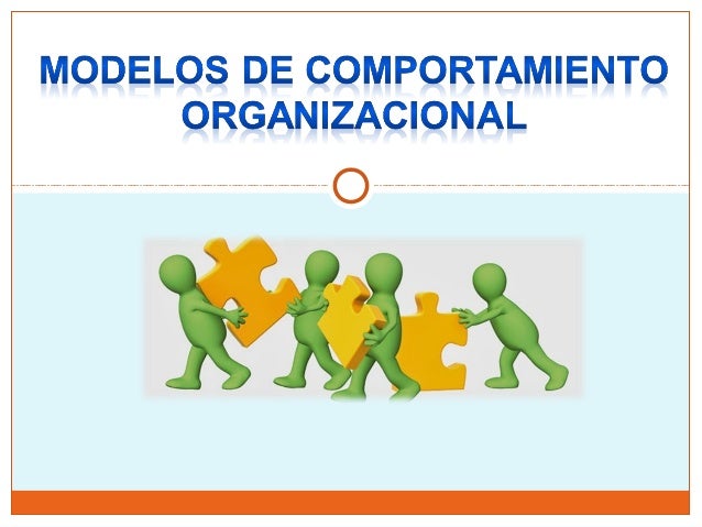 comportamiento organizacional comportamiento organizacional