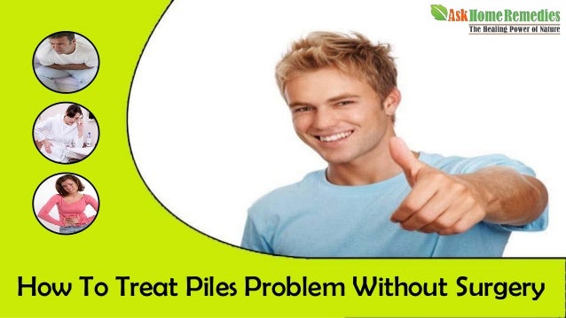 how to a without treats how to treat piles problem without surgery how to a without treats how to treat piles problem without surgery