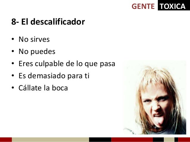 Gente Toxica "Resumen del Libro en Imágenes" Gente Toxica "Resumen del Libro en Imágenes"