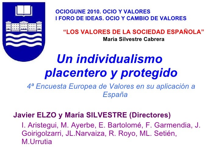 VALORES DE LA SOCIEDAD valores de la sociedad: