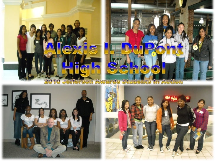 Alexis I. DuPont High School 2010 Jefferson Awards Students In Acti…
