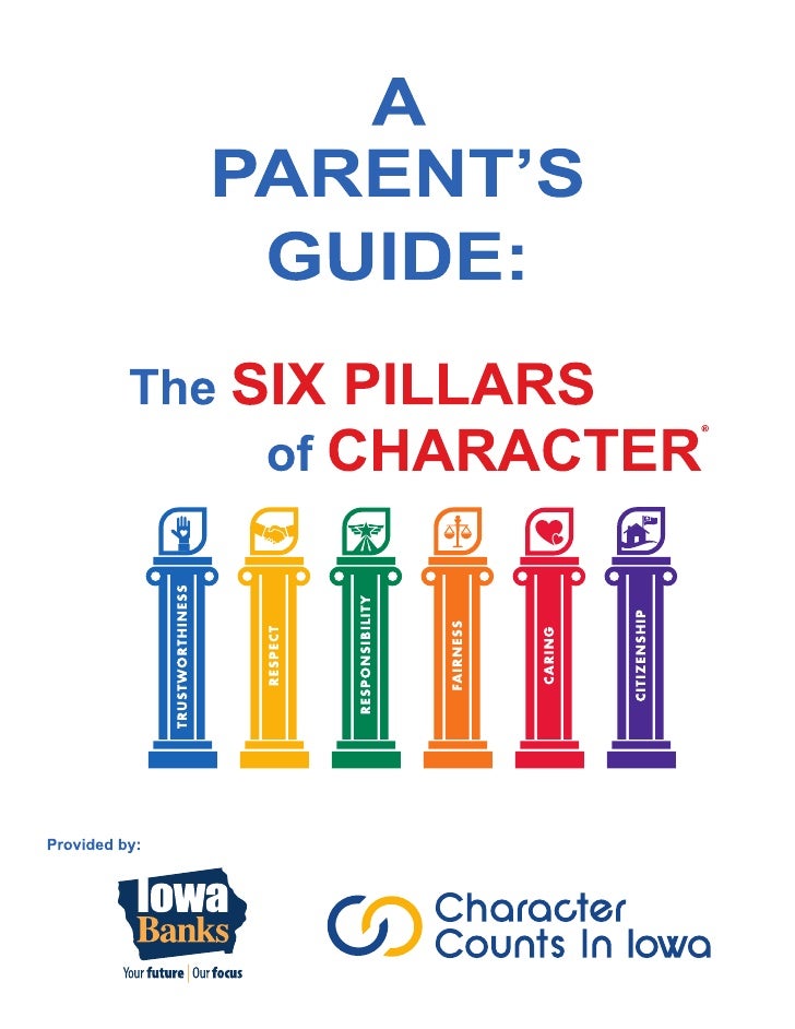 the six pillars of character essay the six pillars of character essay