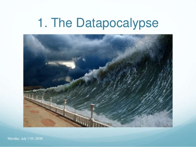 Datapocalypse