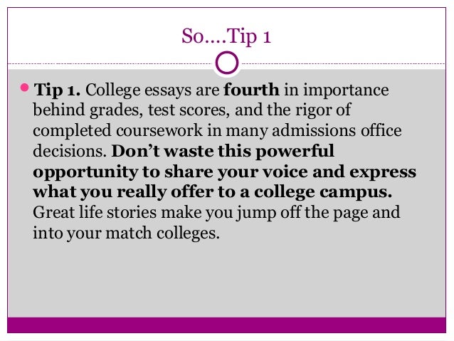 Tips on how to write college entrance essays