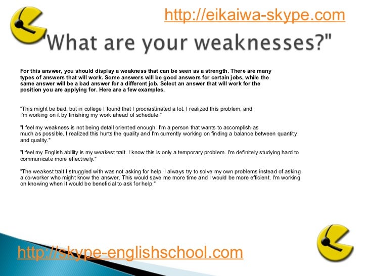 weakness for job interview examples