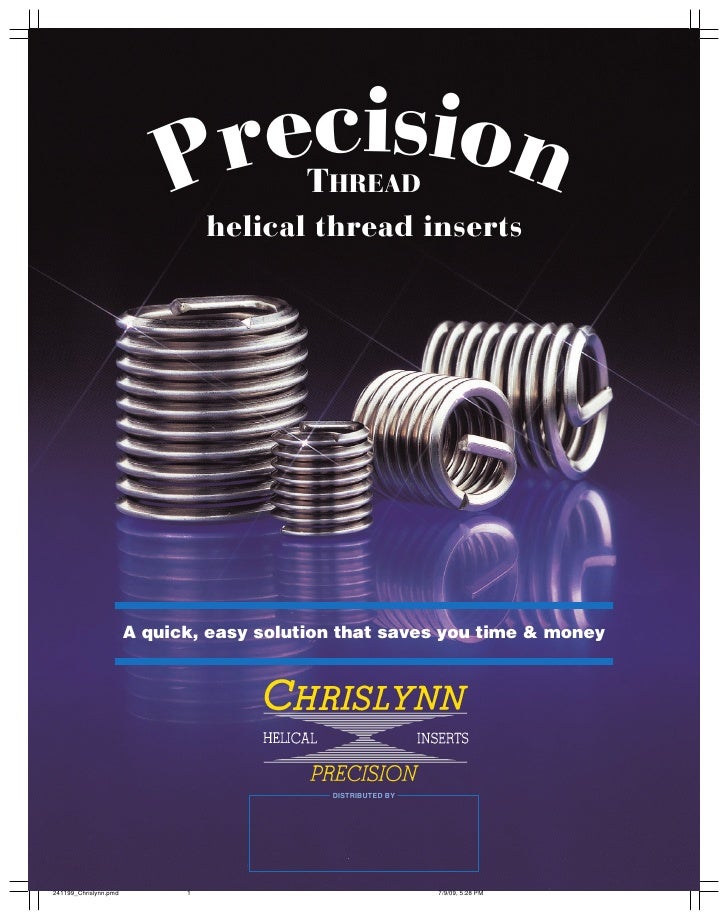 Chrislynn Threaded Inserts Precision